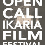 OPEN CALL Ikaria Film Festival